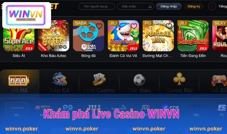 Live Casino WINVN 1 Khám phá Live Casino WINVN