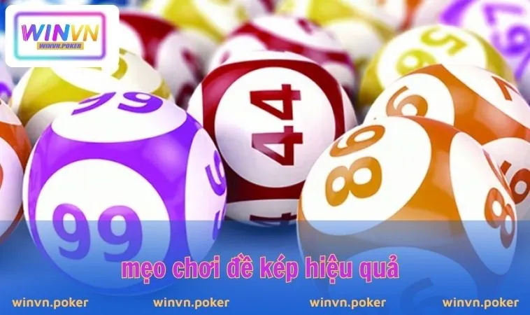 Kinh Nghiệm Bắt Đề Kép – Bí Quyết Từ Cao Thủ WINVN 3 Mẹo chơi đề kép hiệu quả