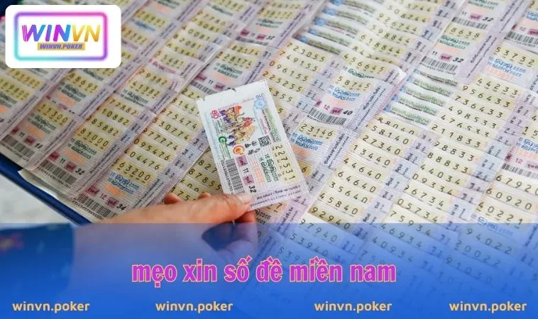 Cách Xin Số Đề Miền Nam Chuẩn Nhất 2025 Cùng WINVN 3 Mẹo xin số đề miền Nam