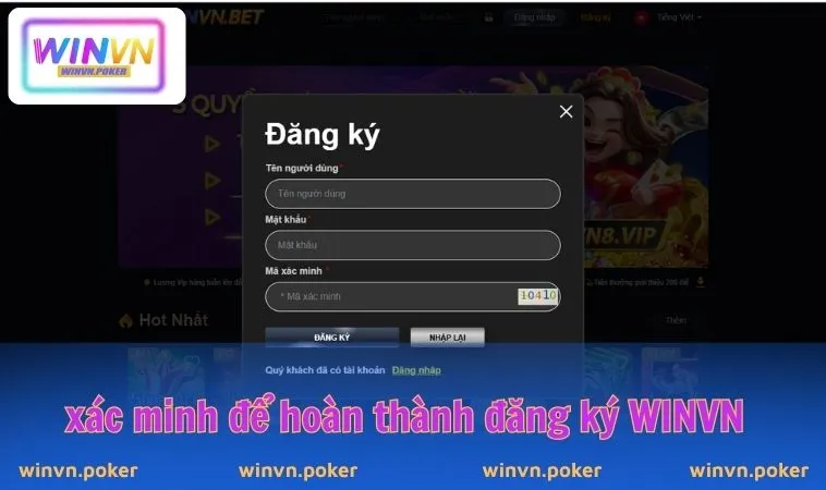 Đăng Ký WINVN 2 Xác minh để hoàn thành đăng ký WINVN